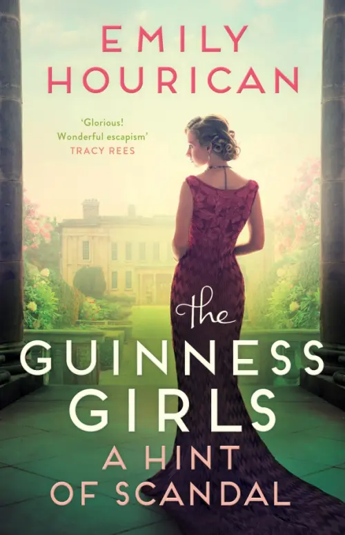 The Guinness Girls. A Hint of Scandal