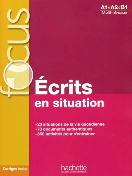 Ecrits en situation - Livre & corriges