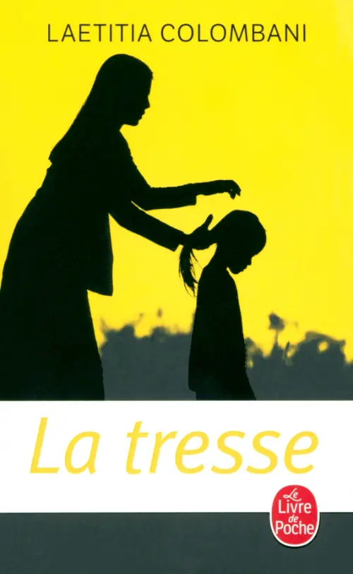 La tresse