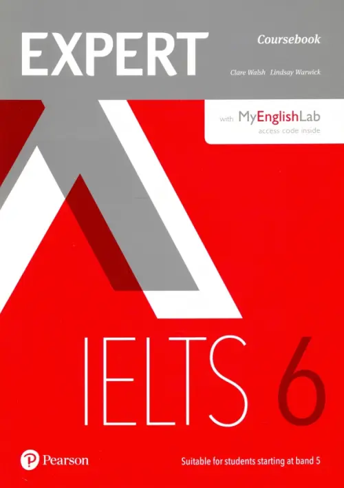 Expert IELTS Band 6. Coursebook with Online Audio & MyEnglishLab