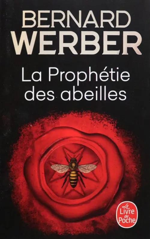 La Prophétie des abeilles