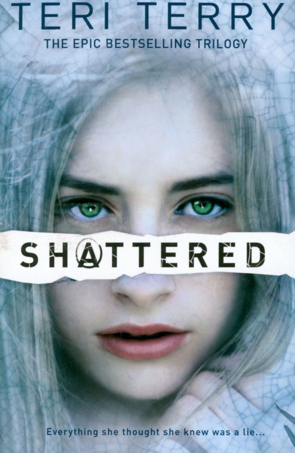 Shattered