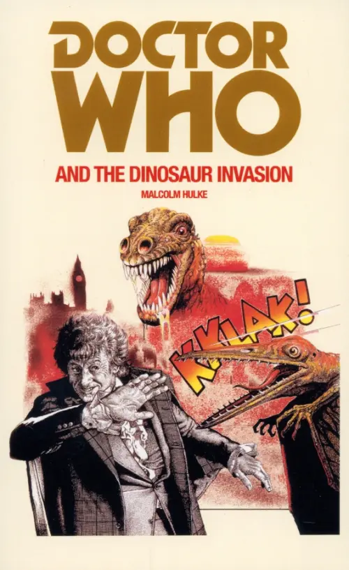 Doctor Who and the Dinosaur Invasion