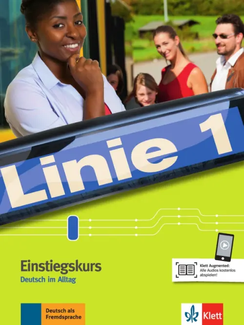 Linie 1 Einstiegskurs. Deutsch im Alltag. Kurs- und Übungsbuch mit Audios