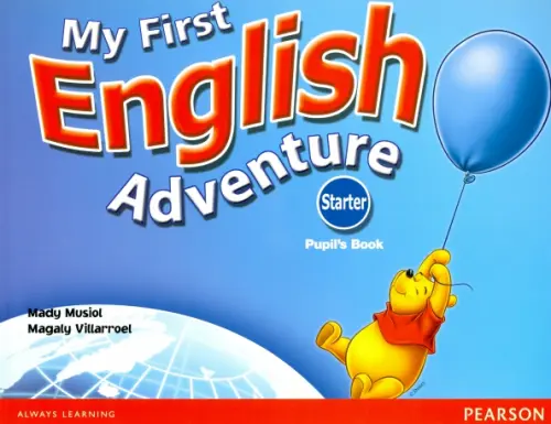 My First English Adventure. Starter. Pupil's Book