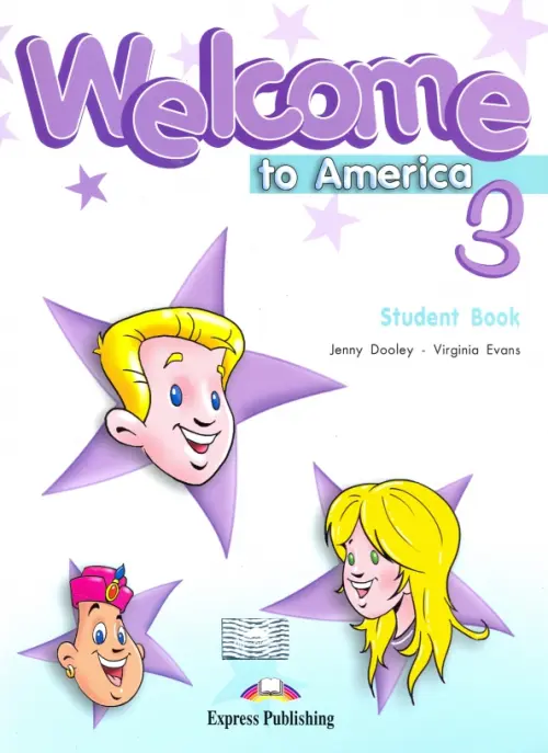 Welcome To America 3. Student's Book