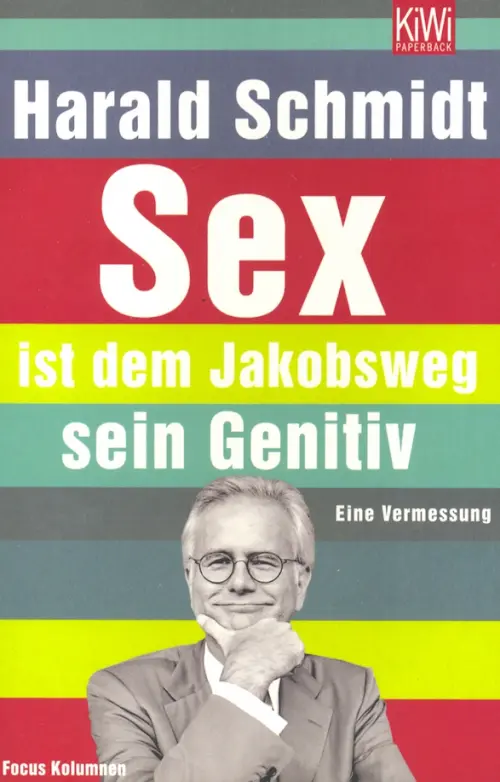 Sex ist dem Jakobsweg sein Genitiv