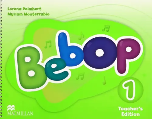 Bebop. Level 1. Teacher's Edition Pack