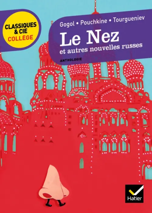 Le Nez et autres nouvelles russes