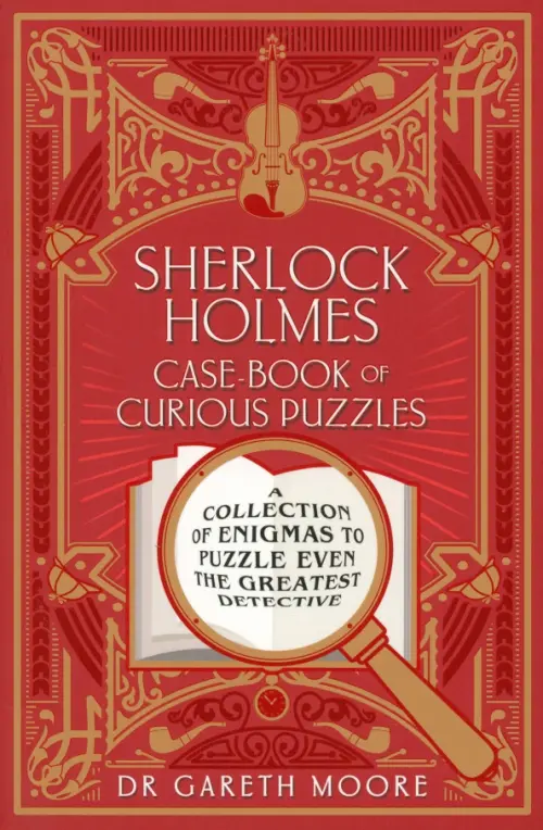 Sherlock Holmes Case-Book of Curious Puzzles