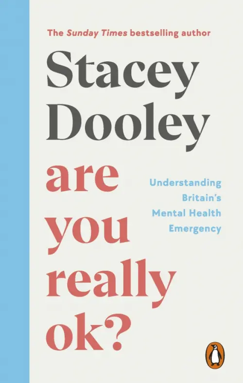 Are You Really OK? Understanding Britain’s Mental Health Emergency