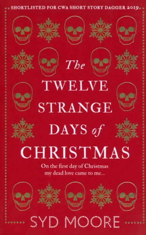 The Twelve Strange Days of Christmas