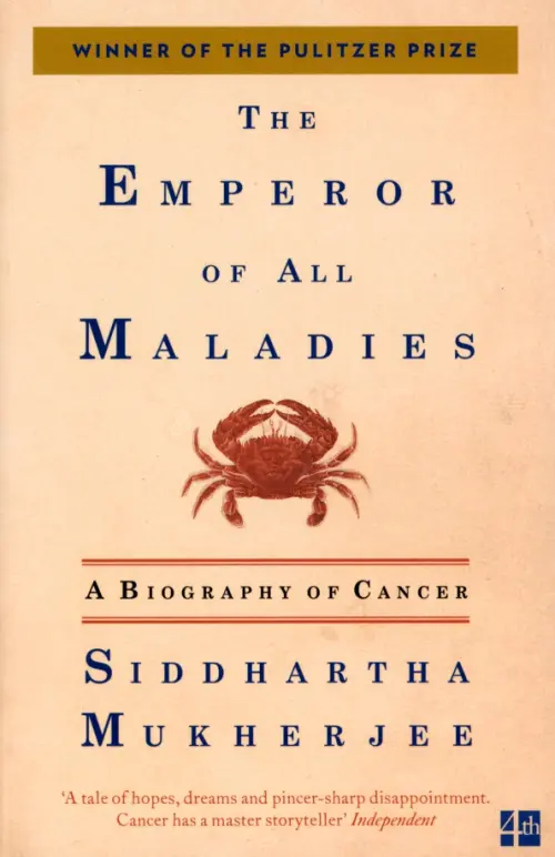 The Emperor of All Maladies