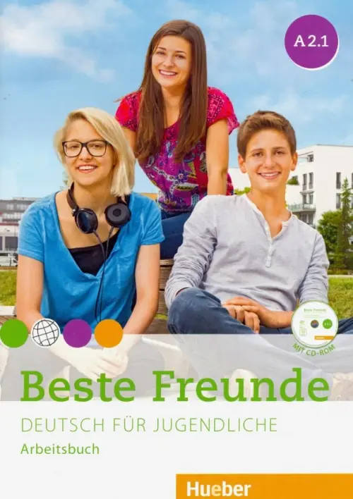 Beste Freunde A2.1: Deutsch für Jugendliche. Deutsch als Fremdsprache. Arbeitsbuch (+ Audio CD)