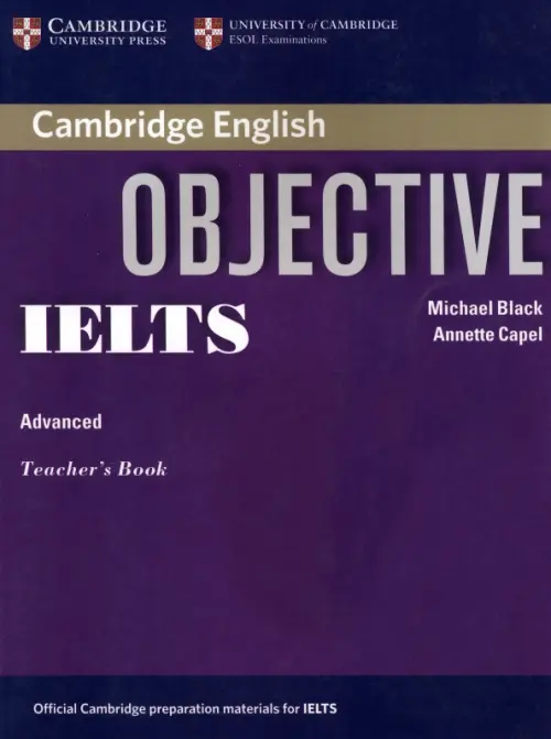 Objective IELTS Advanced. Teacher's Book