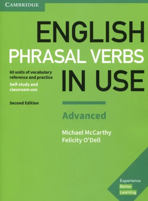 English Phrasal Verbs in Use. Advanced. Book with Answers. Vocabulary Reference and Practice