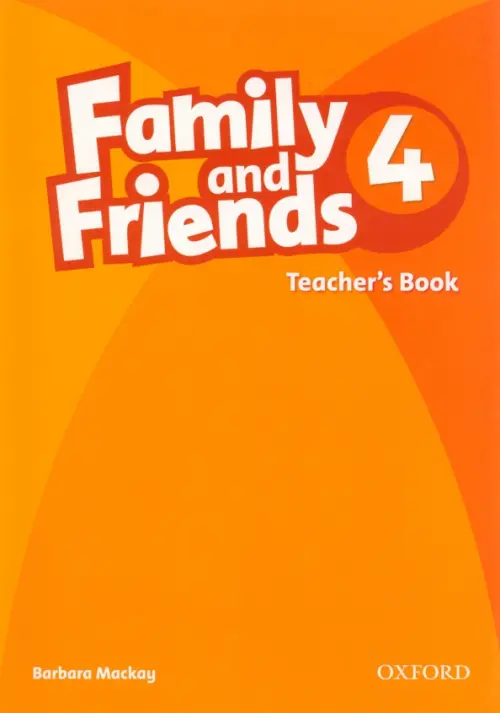 Family and Friends. Level 4. Teacher's Book