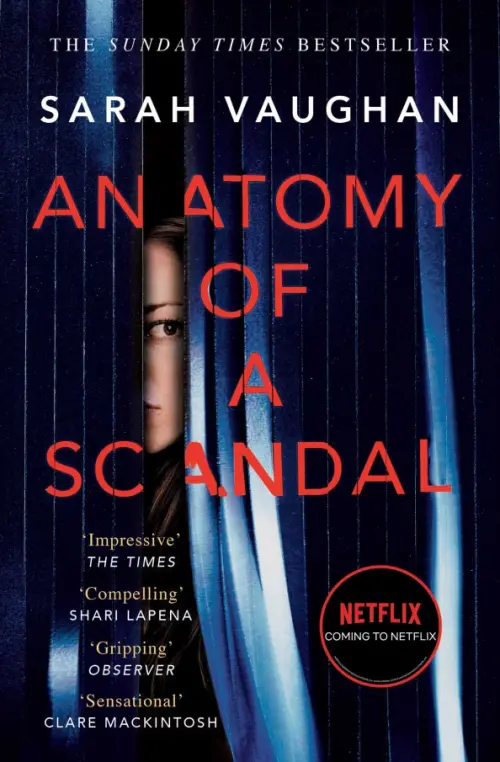 Anatomy of a Scandal