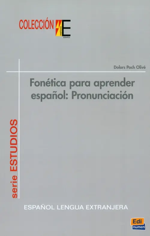 Fonetica para aprender español. Pronunciación