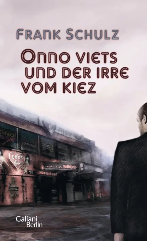 Onno Viets und der Irre vom Kiez