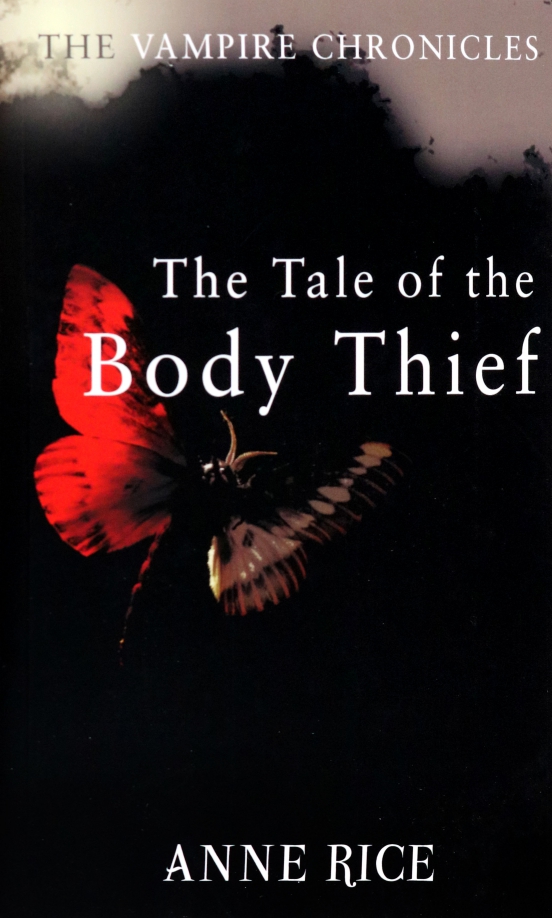 The Tale Of The Body Thief