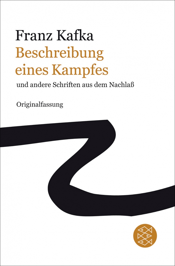 Beschreibung eines Kampfes und andere Schriften aus dem Nachlaß