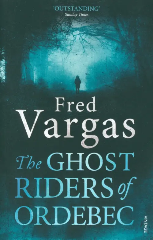 The Ghost Riders of Ordebec