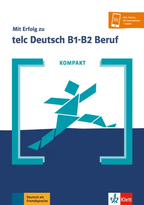 Kompakt Mit Erfolg zu telc Deutsch B1-B2 Beruf. Buch und Online-Angebot