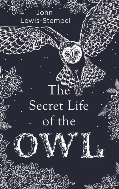 The Secret Life of the Owl