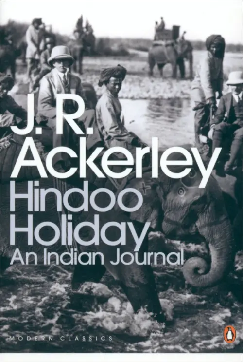 Hindoo Holiday. An Indian Journal