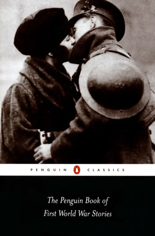 The Penguin Book of First World War Stories