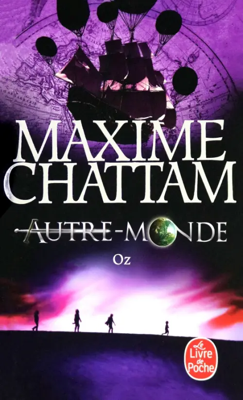 Autre-Monde. Tome 5. Oz