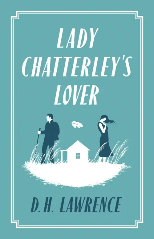 Lady Chatterley’s Lover