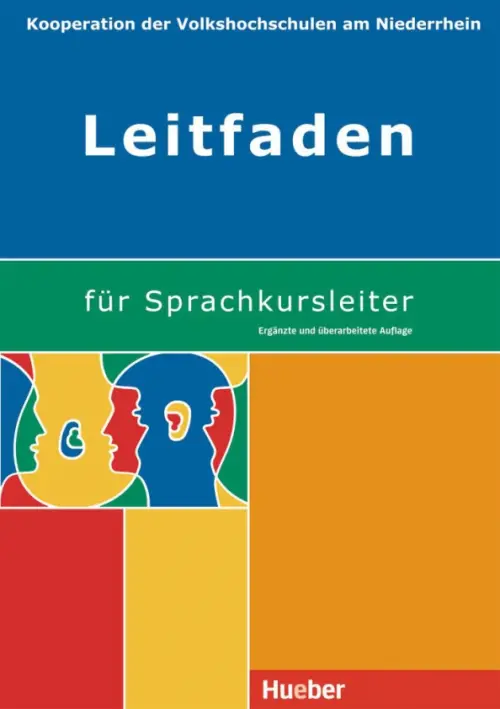 Leitfaden für Sprachkursleiter. Ergänzte und überarbeitete Auflage