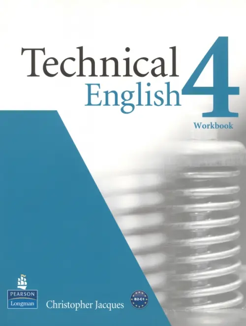 Technical English. Level 4. Workbook without Key + CD