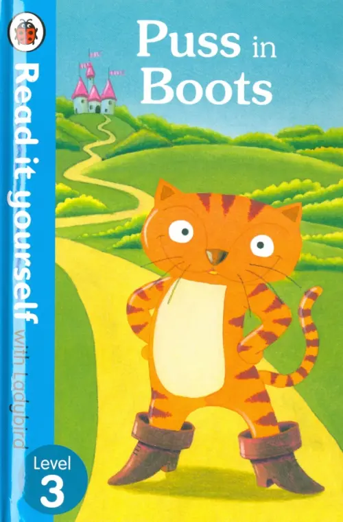 Read It Yourself with Ladybird Puss in Boots. Level 3