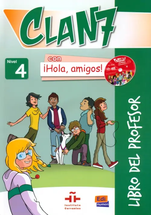 Clan 7 con ¡Hola, amigos! 4. Libro del profesor