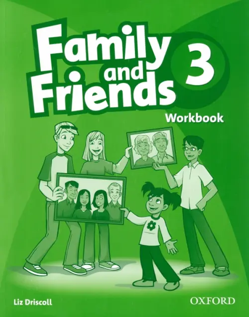 Family and Friends. Level 3. Workbook