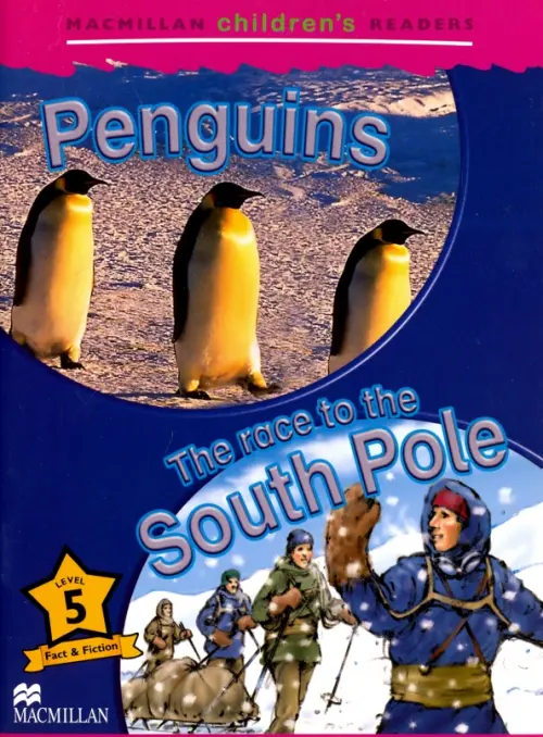 Penguins. Race to the South Pole. Level 5