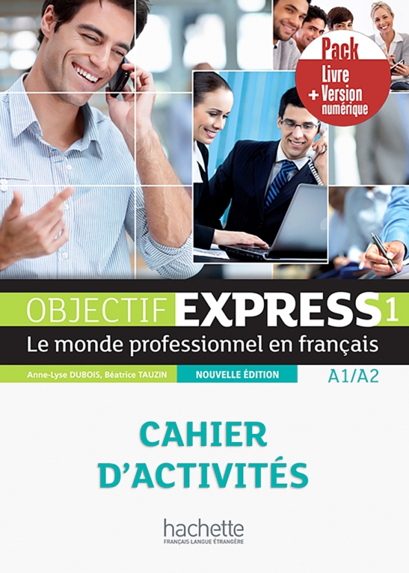 Objectif express 1 - Pack Cahier + Version numerique