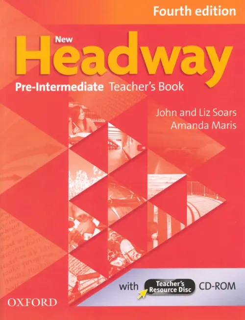 New Headway. Pre-Intermediate. 4th Edition. Teacher's Book + Teacher's Resource Disc