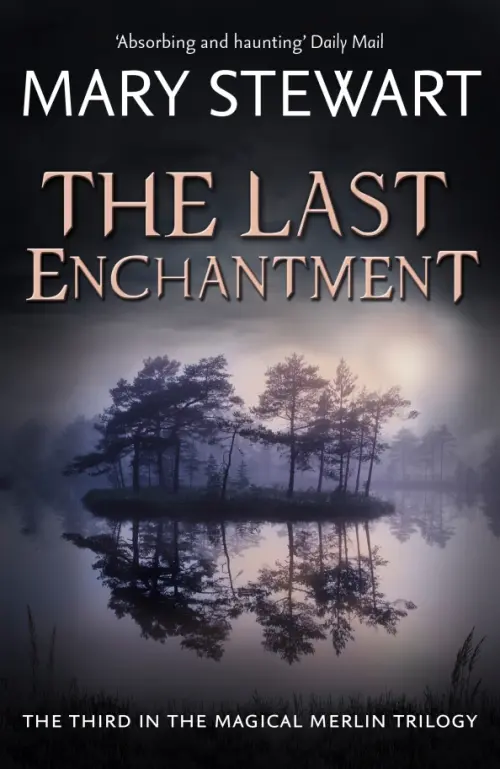 The Last Enchantment