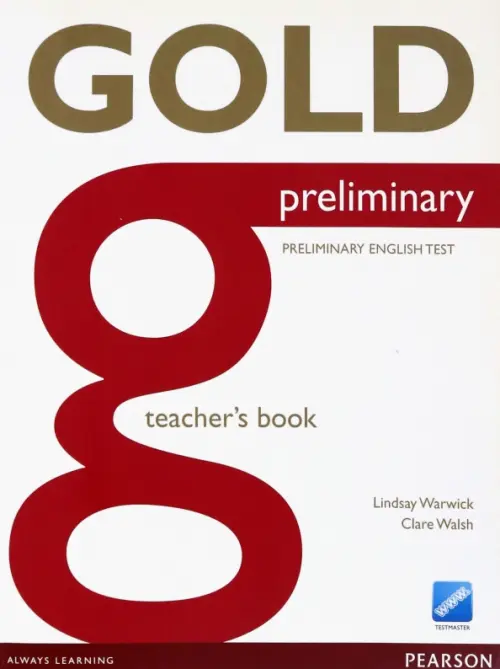 Gold. Preliminary. Teacher's Book