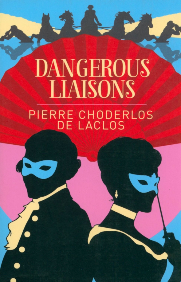 Dangerous Liaisons