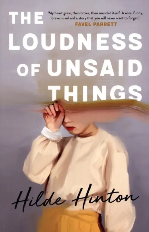 The Loudness of Unsaid Things