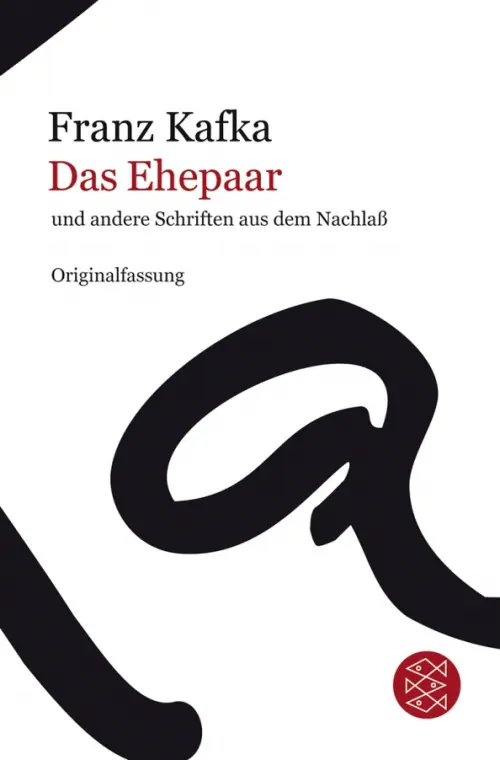 Das Ehepaar und andere Schriften aus dem Nachla?