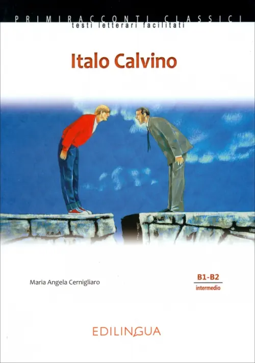 Italo Calvino. Livello intermedio. B1-B2