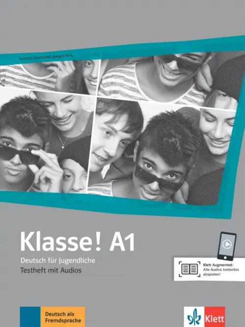 Klasse! A1. Deutsch für Jugendliche. Testheft mit Audios