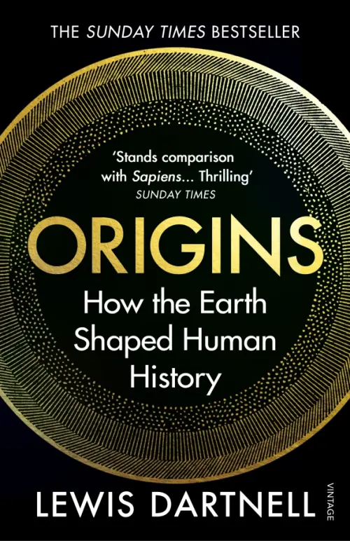 Origins. How the Earth Shaped Human History