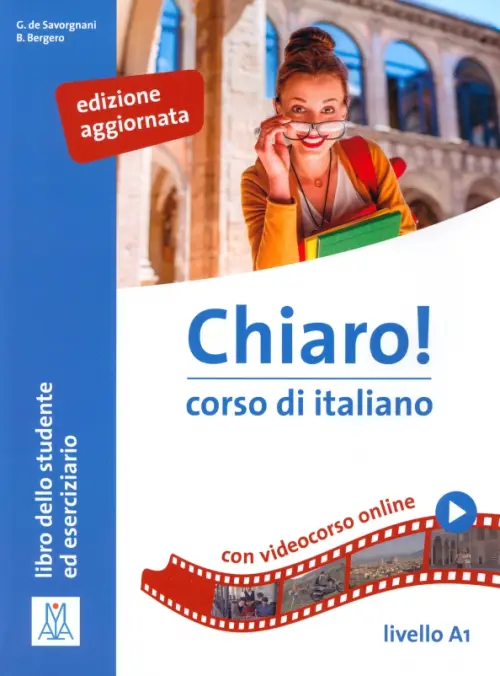 Chiaro! A1. Libro edizione aggiornata + audio e video online